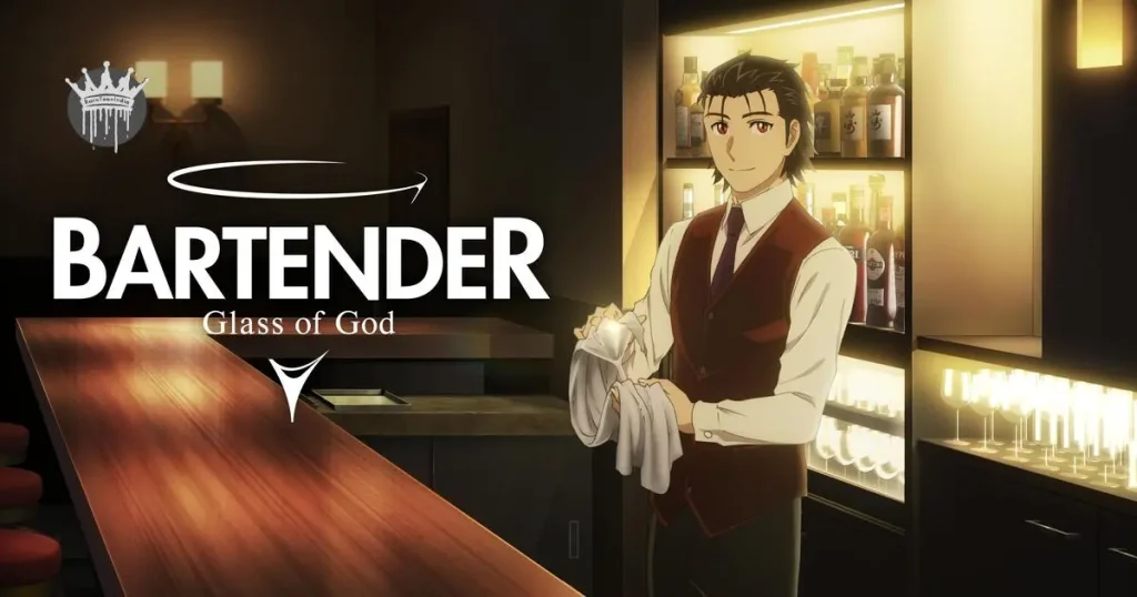 BARTENDER Glass of God Season 1